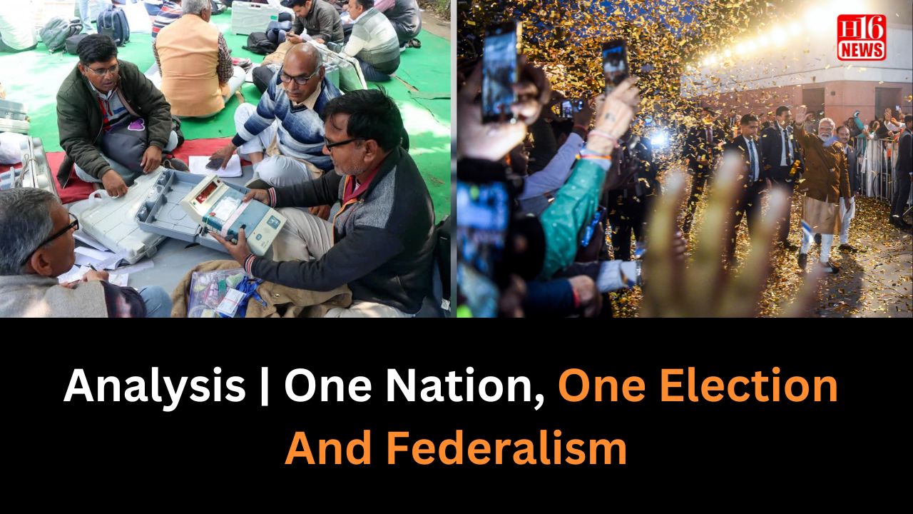 Analysis | One Nation, One Election And Federalism